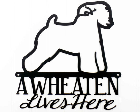 Wheaten Lives Here Metal Sign Black Wheaten Terrier Wheaten Dog Sign Outdoor Sign