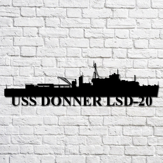 Uss Donner Lsd20 Navy Ship Metal Art, Custom Us Navy Ship Cut Metal Sign, Gift For Navy Veteran, Navy - metal sign