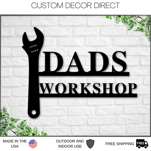 Dads Workshop, Dads Garage Sign, Fathers Day Gift, Metal Sign, Gift For Husband, Sign For Dad, Personalized Dad Sign, Dad Sign, Gift For Dad Laser Cut Metal Signs Custom Gift Ideas