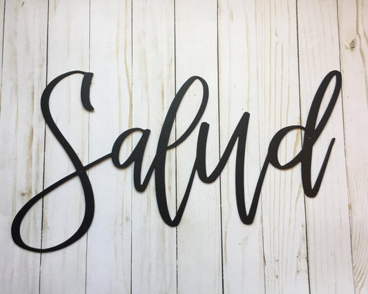 Salud Metal Sign Gift Metal Words Salud Sign - 8 inches - metal sign