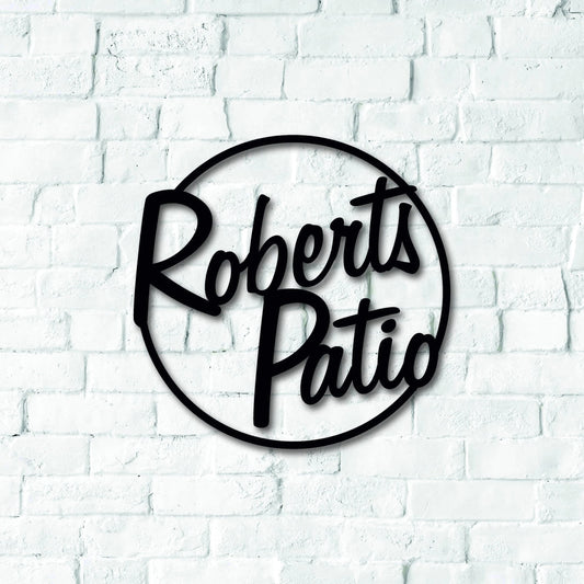 Personalized Welcome To The Patio Laser Cut Metal Sign, Metal Last Name Sign, Personalized Metal Name - metal sign