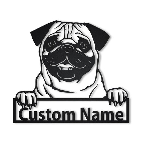 Personalized Custom Pug Dog Metal Sign for Dog Lover Custom Name
