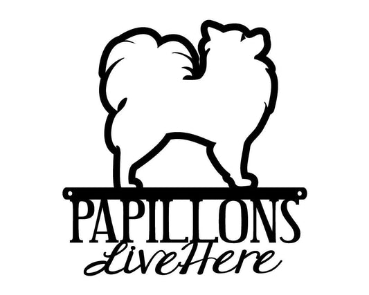 Papillons Live Here Metal Sign Black Papillon Outdoor Sign Dog Lover Gift Door Sign - 8 inches - metal sign