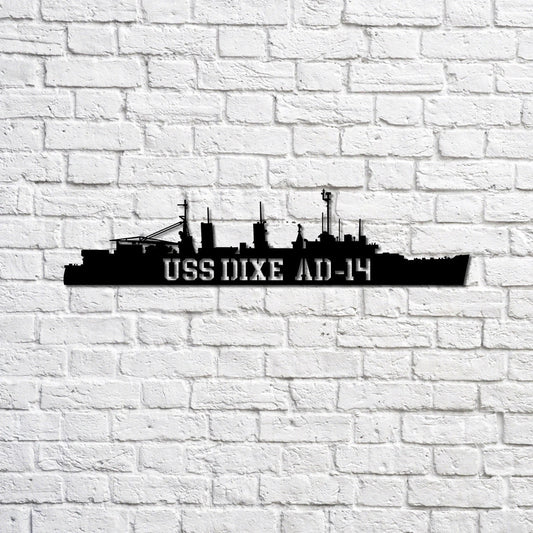 Uss Dixe Ad14 Navy Ship Metal Sign, Memory Wall Metal Sign Gift For Navy Veteran, Navy Ships Silhouette - metal sign