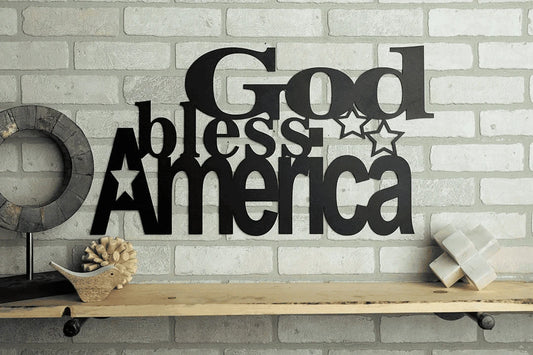 God Bless America Cut Metal Sign Laser Cut Metal Signs Custom Gift Ideas - 8 inches - metal sign