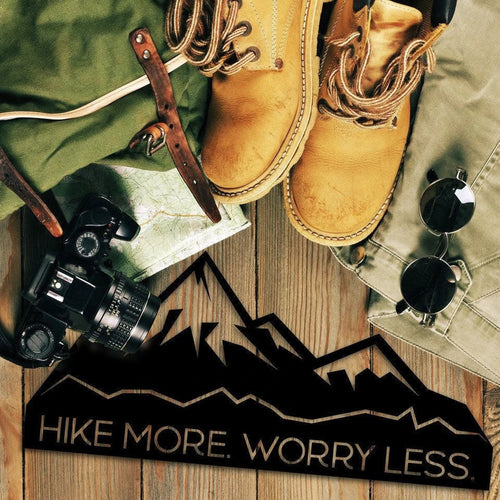 Hike More. Worry Less. Metal Hiking Wall Art Sign Nature Lovers Gift Hiking Gift For Him And Her Laser Cut Metal Signs Custom Gift Ideas