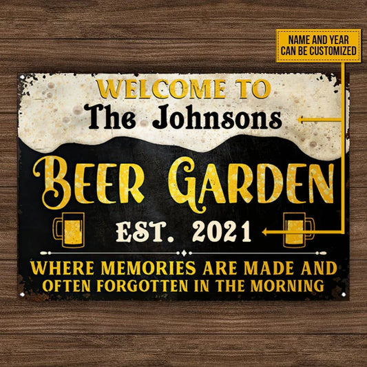 Beer Garden Memories Are Made Custom Classic Metal Signs Beer Garden Bar Beer Garden Decorating Ideas Wall Metal Sign