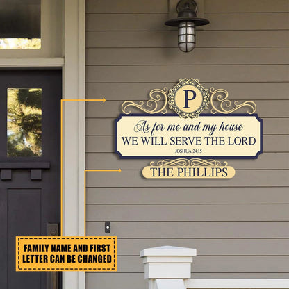 As For Me And My House We Will Serve The Lord Joshua 24 15 Jesus Christ Personalized Metal Sign, Custom God Christmas Wall Decoration Laser Cut Metal Signs Custom Gift Ideas