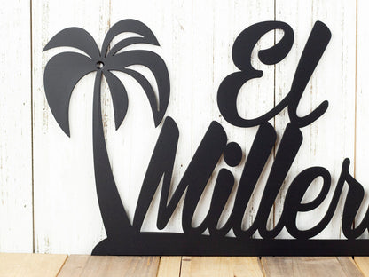 Palm Tree Custom Name Sign, Metal Wall Art, Beach Decor, Outdoor Sign, Metal Sign, Custom Sign, Matte Black Is Shown, Laser Cut Metal Signs Custom Gift Ideas