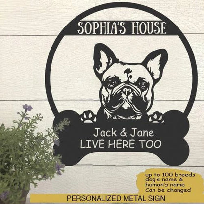 French Bulldog's House Dog Lovers Personalized Metal Sign Cut Metal Sign Laser Cut Metal Signs Custom Gift Ideas