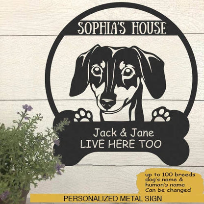 Dachshund's House Dog Lovers Personalized Metal Sign Laser Cut Metal Signs Custom Gift Ideas