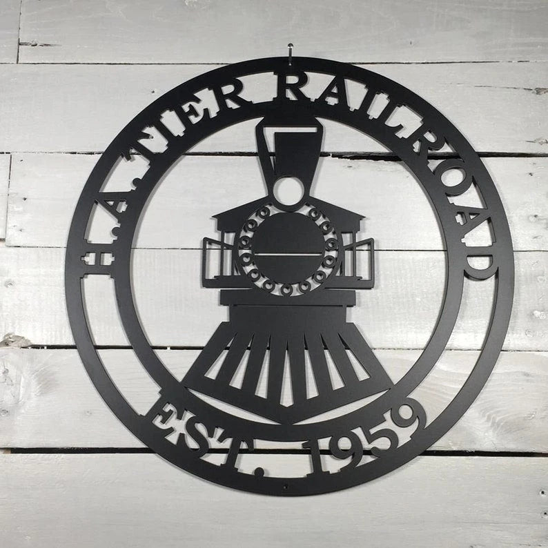 Personalized Train Sign, Powder Coated For Outdoor Or Indoor Use, Custom Metal Sign, Laser Cut Metal Signs Custom Gift Ideas
