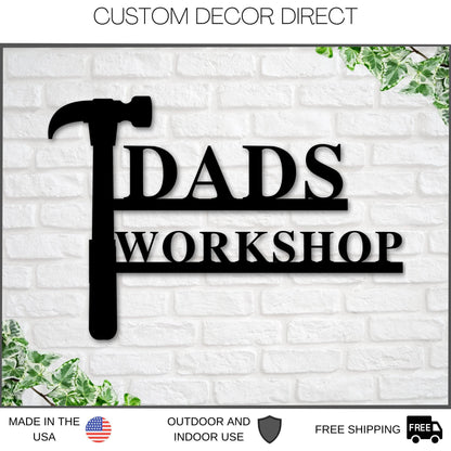 Dads Workshop, Dads Garage Sign, Fathers Day Gift, Metal Sign, Gift For Husband, Sign For Dad, Personalized Dad Sign, Dad Sign, Gift For Dad Laser Cut Metal Signs Custom Gift Ideas