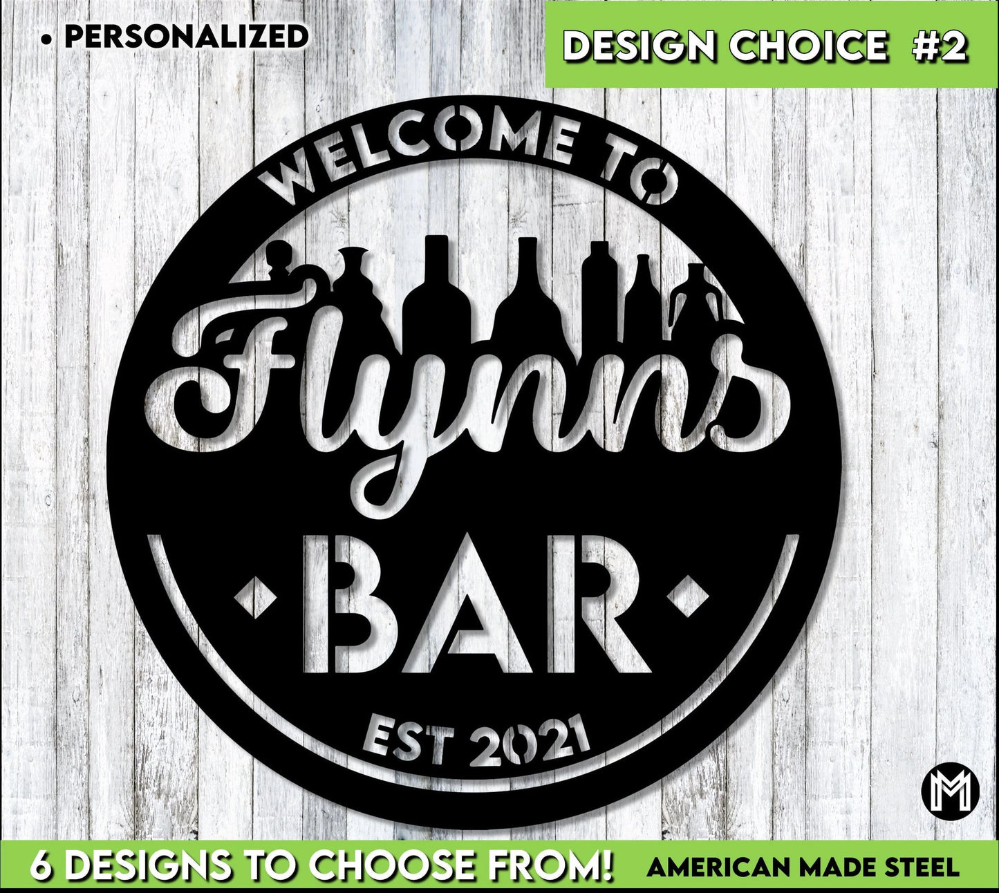 Welcome To The Bar Sign, Metal, Custom Bar Sign, Personalized Bar Sign, Made To Order Bar Sign, Pub Sign, Home Bar Signs Laser Cut Metal Signs Custom Gift Ideas