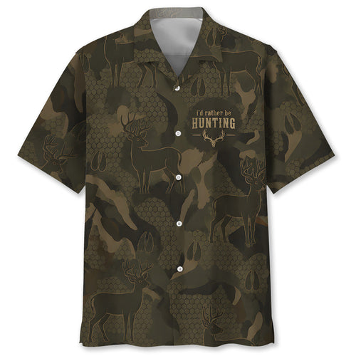 Deer I'd Rather Be Hunting Hawaiian Shirt