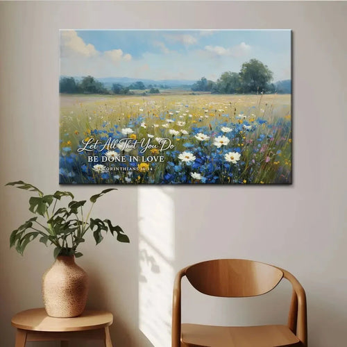 let all that you do be done in love 1 corinthians 16 14 bible verse wall art canvas (Landscape)