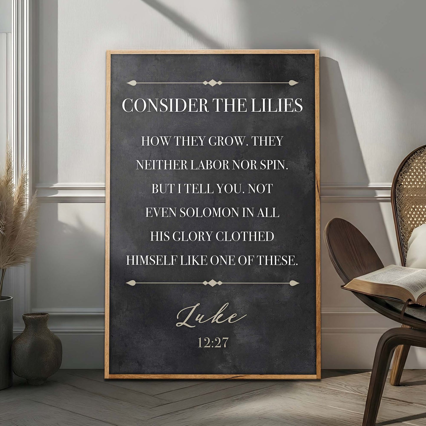 Consider The Lilies - Luke 12:27 Faith Sign