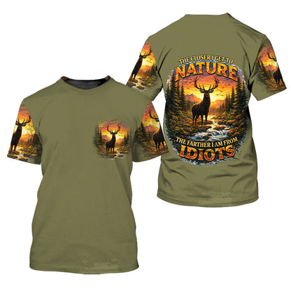 The Closer I Get To Nature The Farther I Am From Idiots All Over Print Shirt