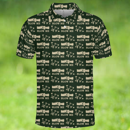 Duck Hunting Blow Me Polo For Men