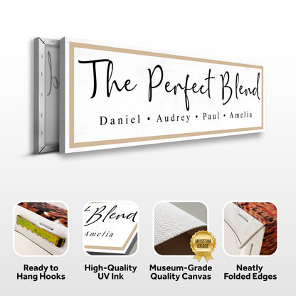 The Perfect Blend Family Sign II