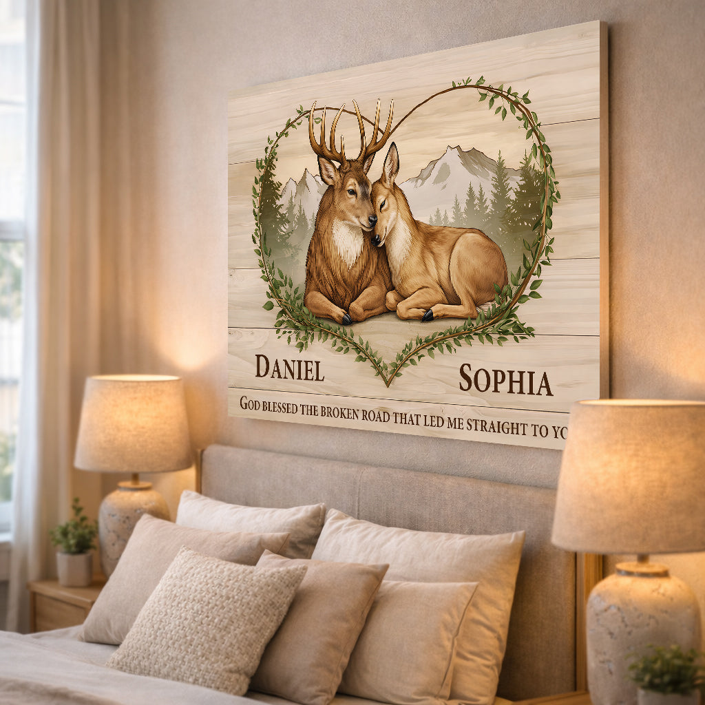 God Bless the Broken Road That Led Me to You Deer Sign