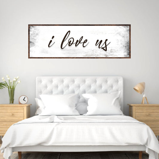 I Love Us Sign II