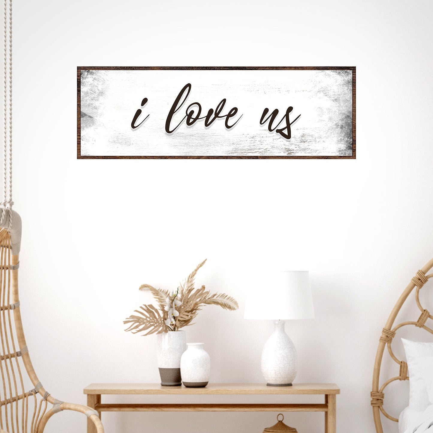 I Love Us Sign II