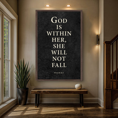 God Is Within Her She Will Not Fall Psalm 46:5 Faith Sign VIII