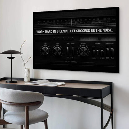 Work Hard In Silence Wall Sign