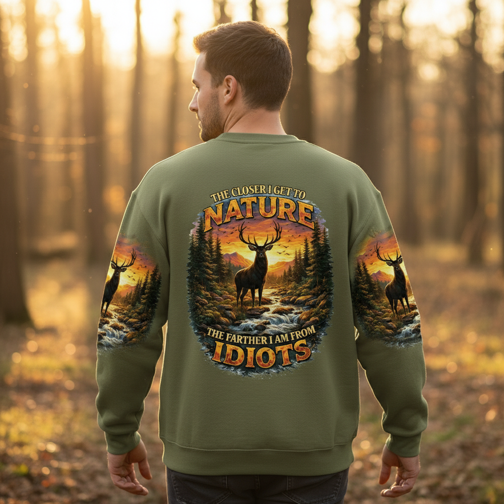 The Closer I Get To Nature The Farther I Am From Idiots All Over Print Shirt