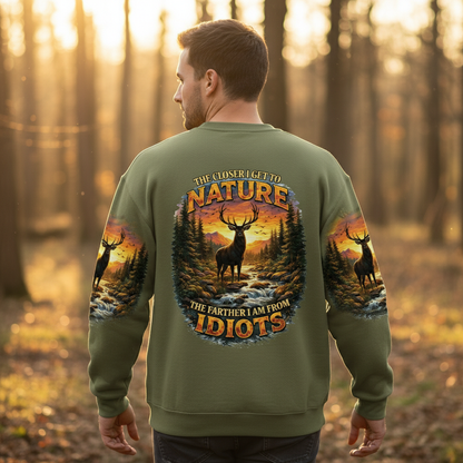 The Closer I Get To Nature The Farther I Am From Idiots All Over Print Shirt