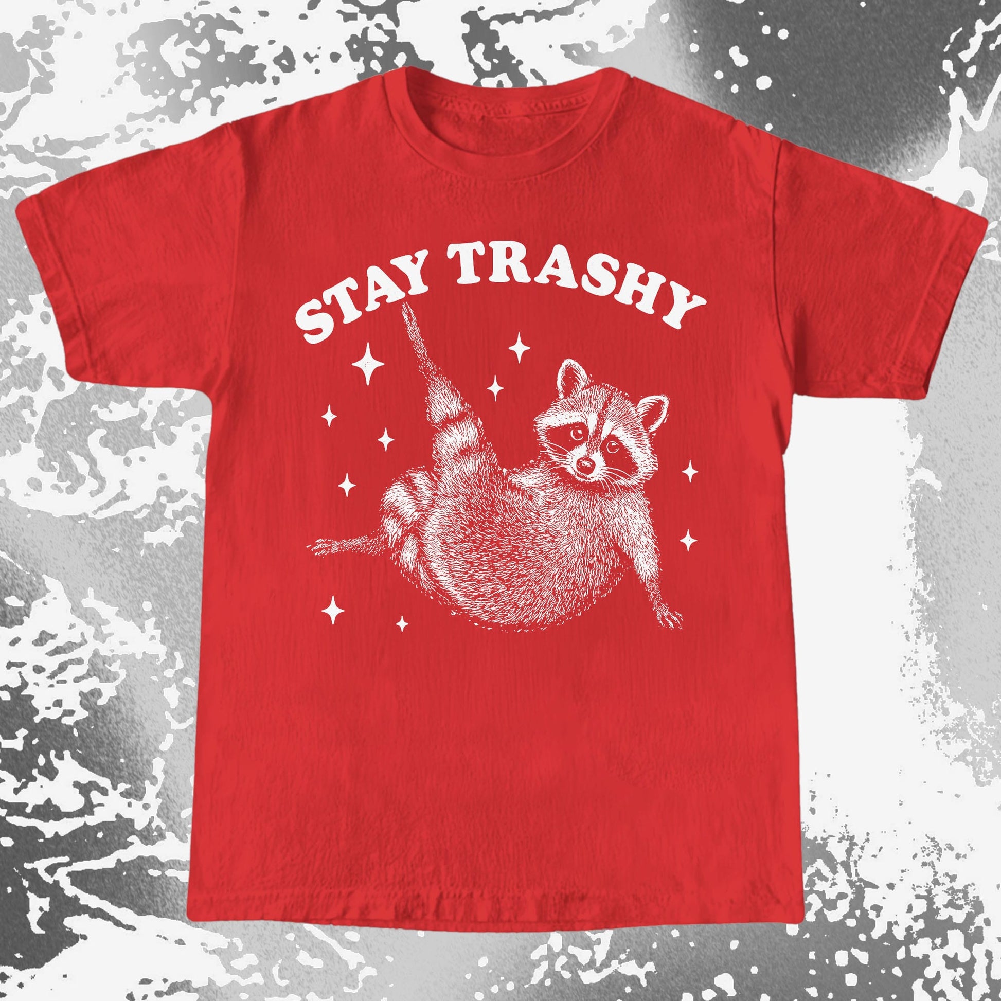 Funny Raccoon Stay Trashy Cute Trash Panda Shirt, funny meme tee gift (view 8)