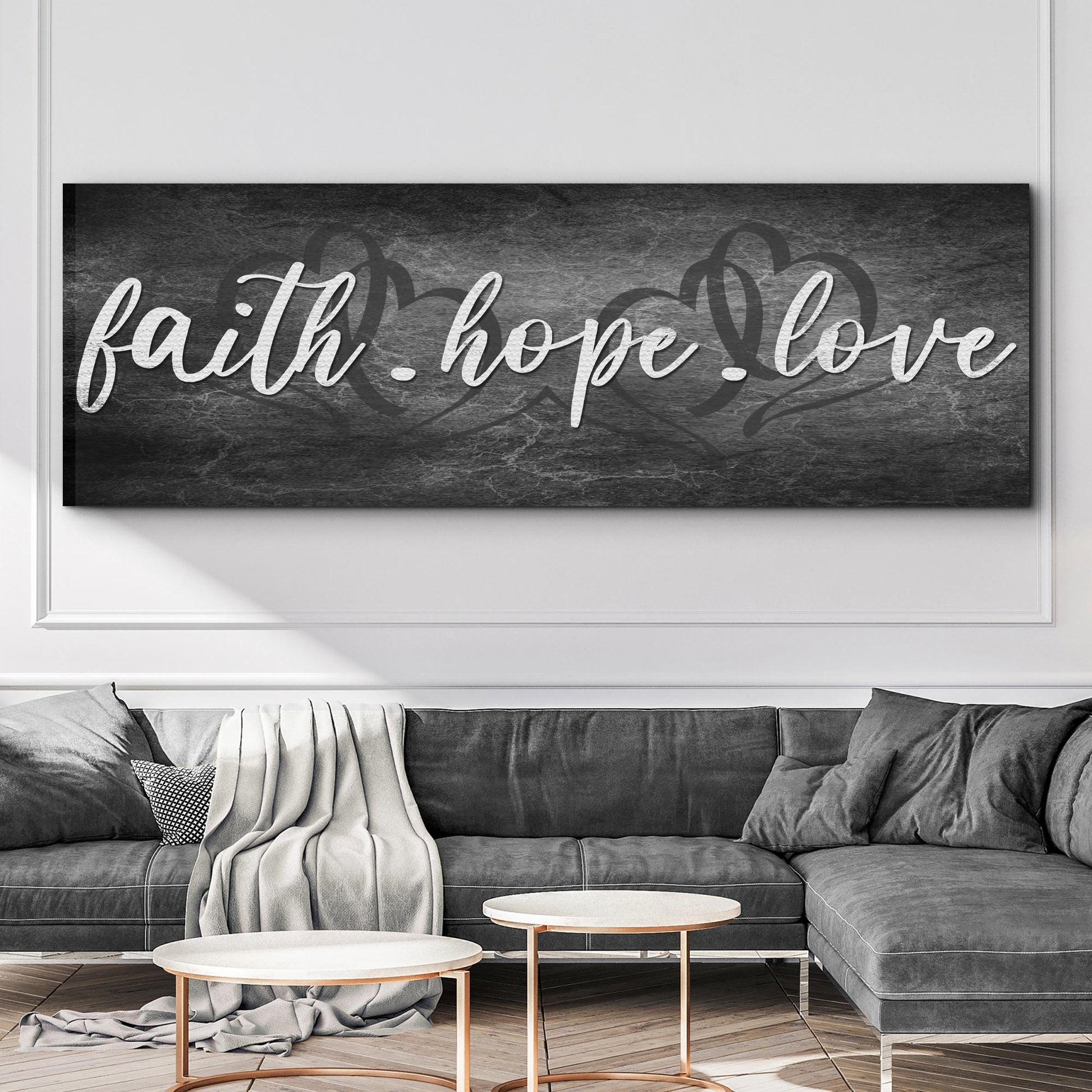 Faith, Hope, And Love Sign II
