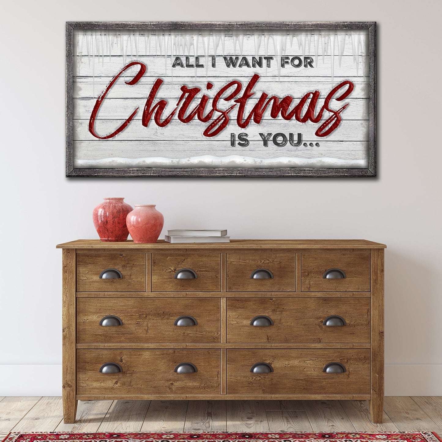 All I Want For Christmas Is You Sign