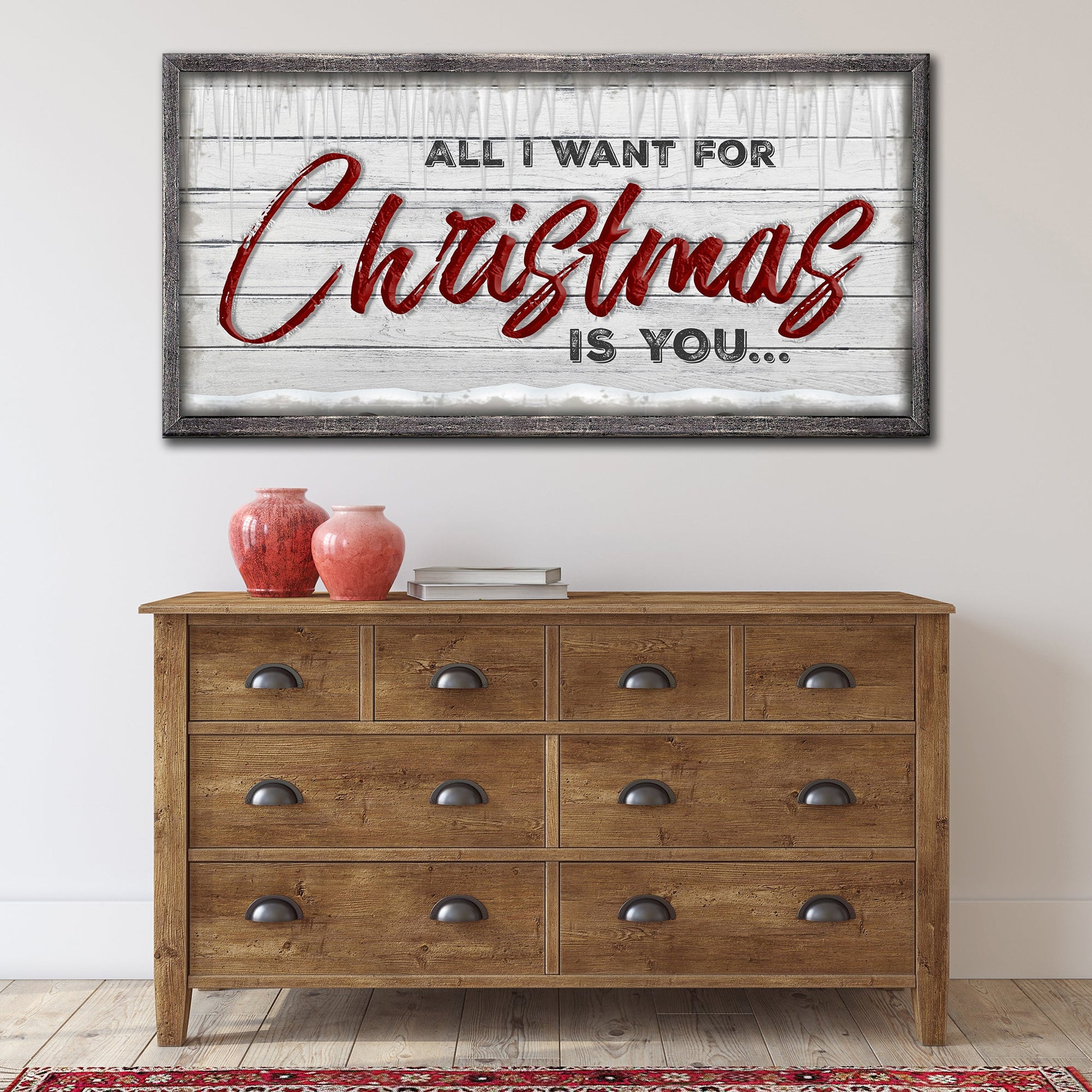 All I Want For Christmas Is You Sign