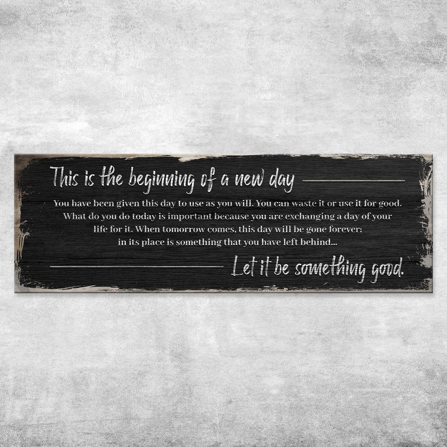 Beginning Of A New Day Sign IV