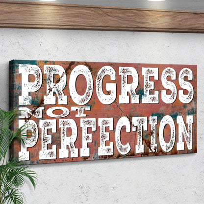 Progress Not Perfection Inspirational Sign II