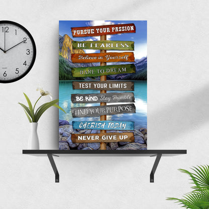 Pursue Your Passion Never Give Up Motivation Sign