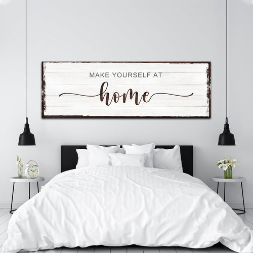 Make Yourself At Home Sign III