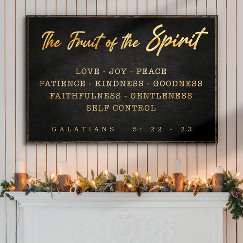 Galatians 5:22-23 - The Fruit Of The Spirit Sign