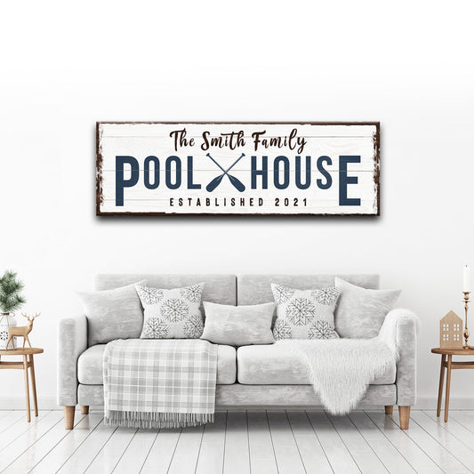 Family Pool House Sign III