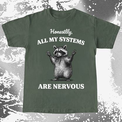 Nervous Systems Raccoon, funny meme tee gift (view 6)
