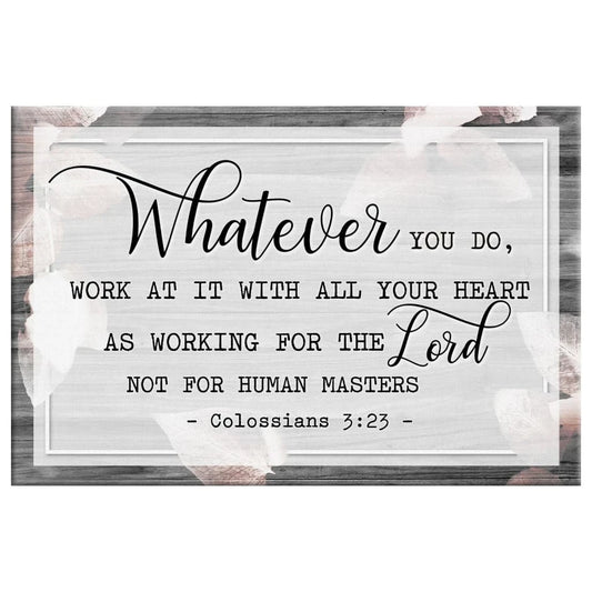 colossians 3 23 whatever you do rustic christian wall art canvas (Landscape)