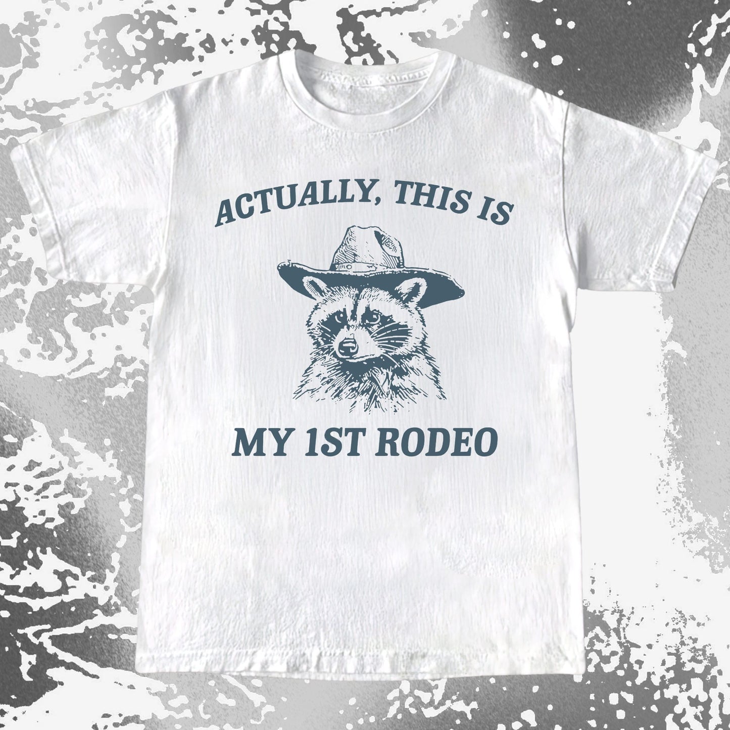 Funny Raccoon Cowboy Actually This Is My 1st Rodeo Shirt, funny meme tee gift (view 2)