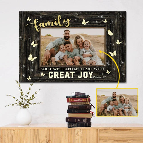 you have filled my heart with great joy personalized custom photo canvas (Landscape)