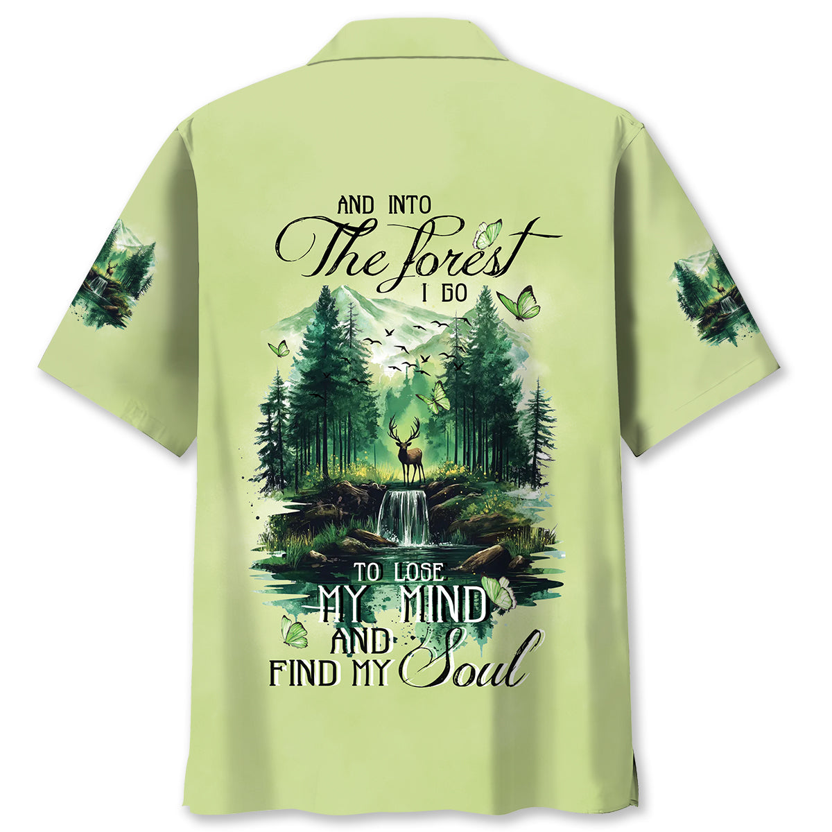 And Into the Forest I Go Hawaiian Shirt
