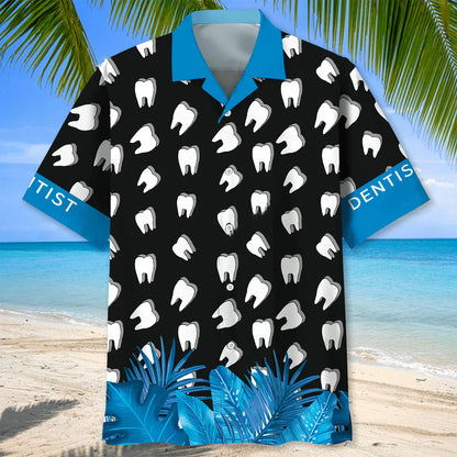 As a Dentist I Pull Out Hawaiian Shirt