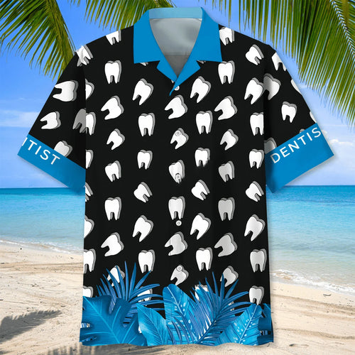 As a Dentist I Pull Out Hawaiian Shirt