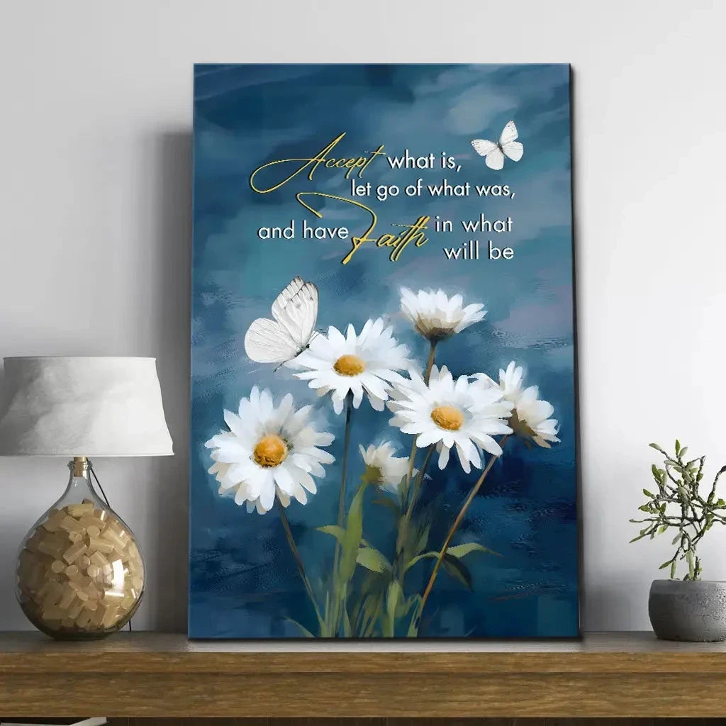 accept what is let go of what was daisies and butterflies christian wall art canvas (Landscape) (view 3)