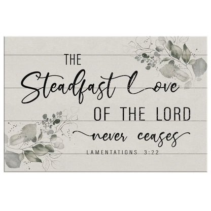 lamentations 3 22 the steadfast love of the lord never ceases canvas wall art (Landscape)